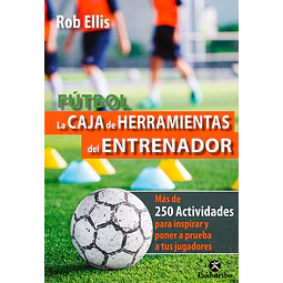 Futbol. La caja de herramientas del entrenador