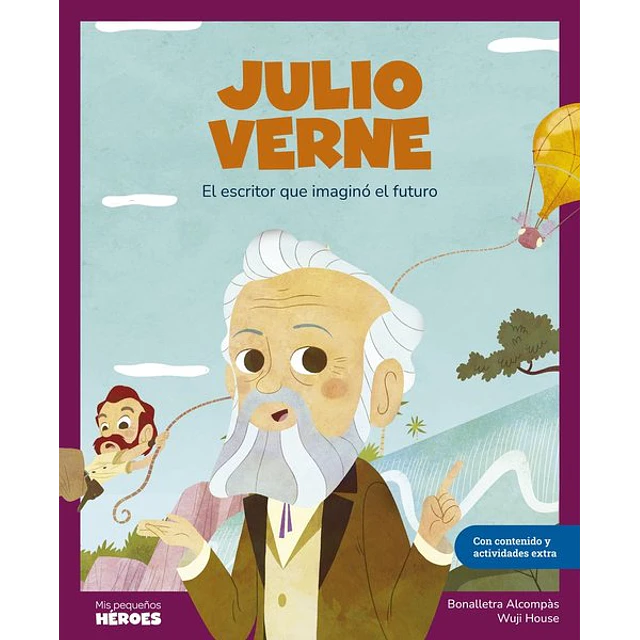 Julio verne. El escritor que imagino el futuro