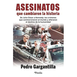 Asesinatos que cambiaron la historia