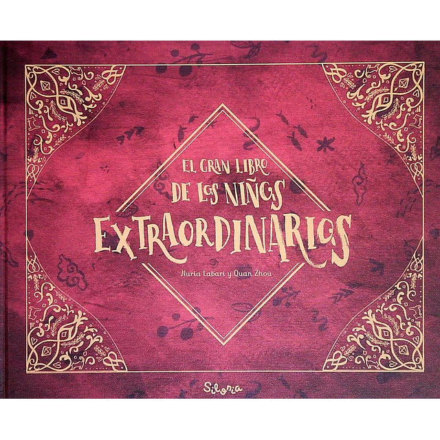 El gran libro de los niños extraordinarios