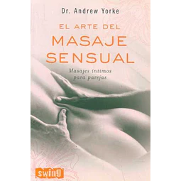 El arte del masaje sensual