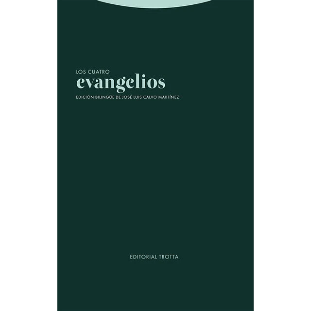 Los cuatro evangelios