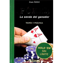 Poker. La senda del ganador