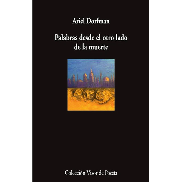 Palabras desde el otro lado de la muerte