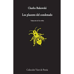Los placeres del condenado