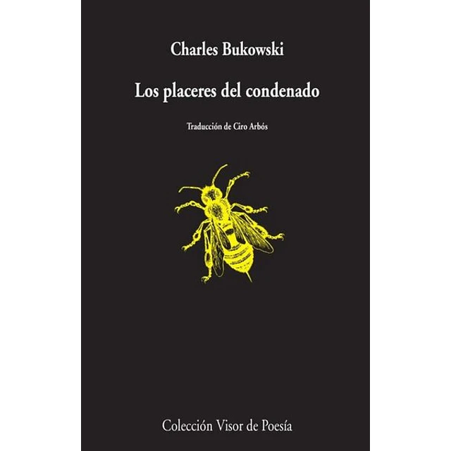 Los placeres del condenado