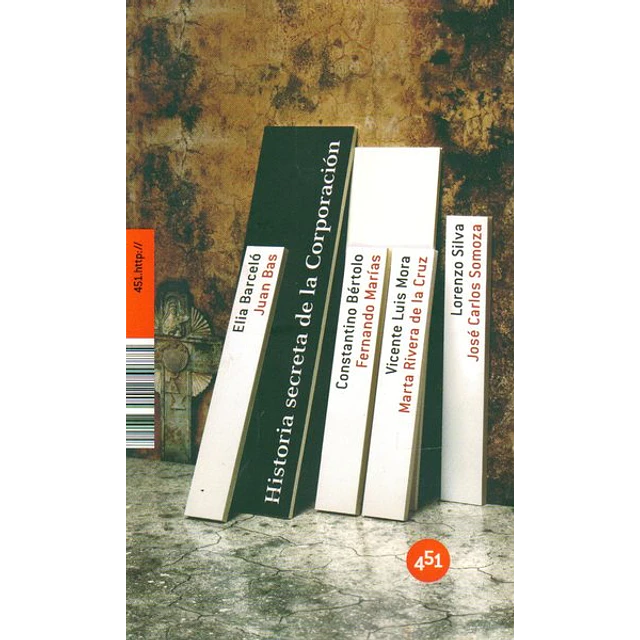 Historia secreta de la corporacion