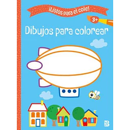 Dibujos para colorear 3+. Listos para el cole 3+