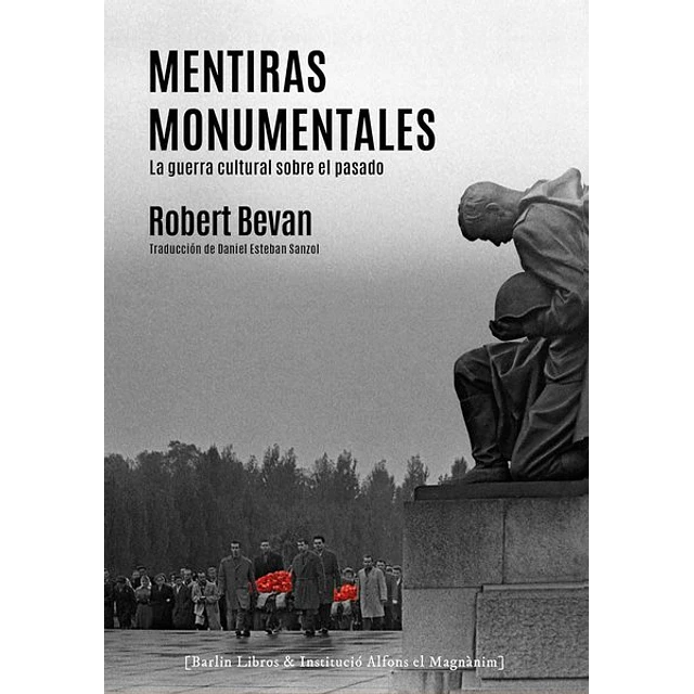 Mentiras monumentales