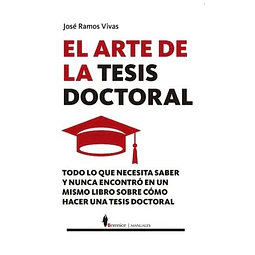 El arte de la tesis doctoral