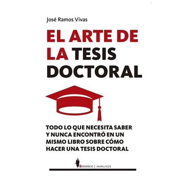 El arte de la tesis doctoral