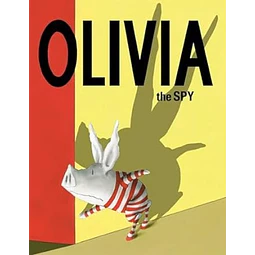 Olivia the spy