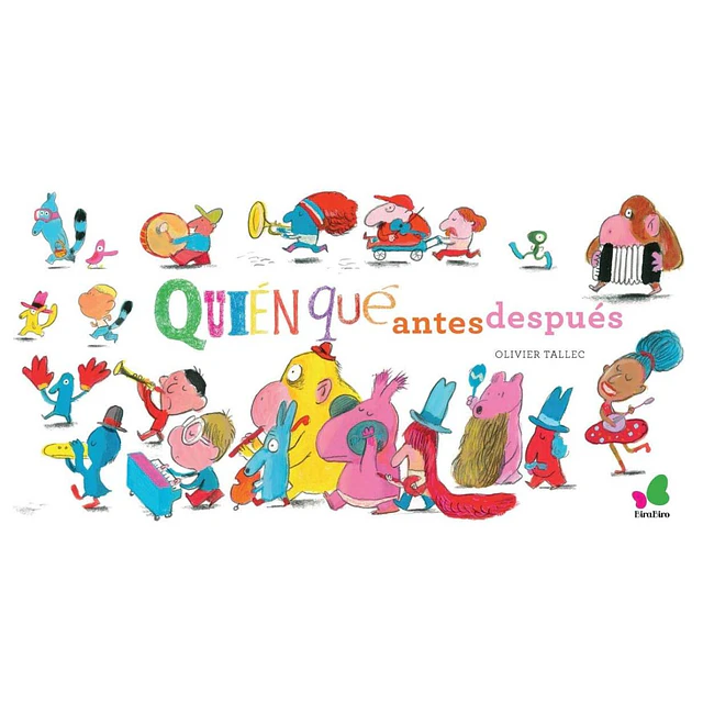 Quien que antes despues