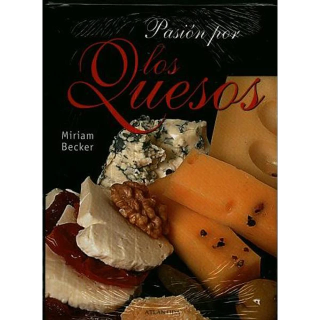 Pasion por los quesos