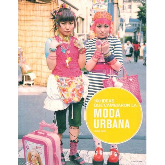 100 ideas que cambiaron la moda urbana