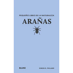Arañas. Pequeño libro de la naturaleza