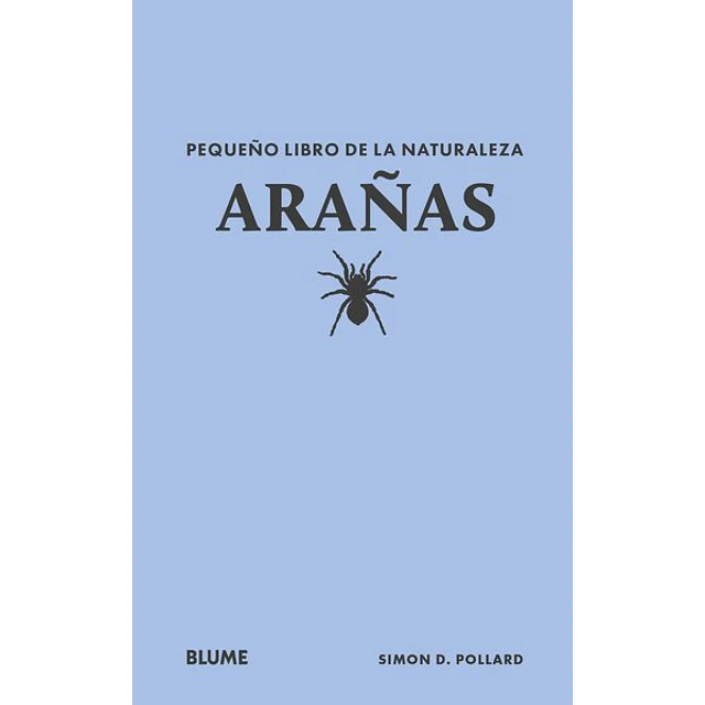 Arañas. Pequeño libro de la naturaleza