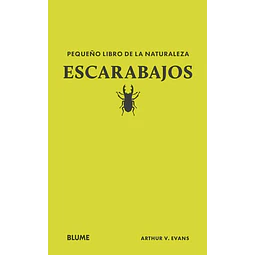 Escarabajos. Pequeño libro de la naturaleza