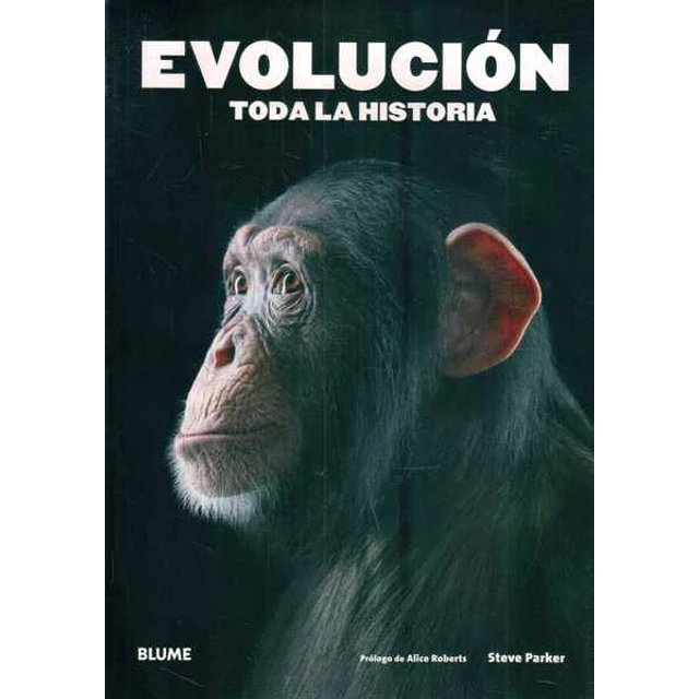 Evolucion. Toda la historia