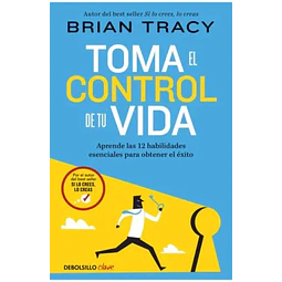 Toma el control detu vida