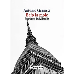 Bajo la mole
