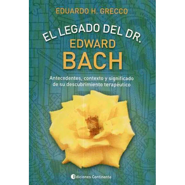 El legado del dr. Edward bach