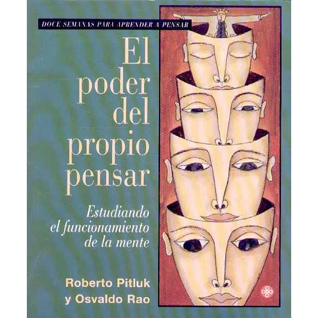 El poder del propio pensar
