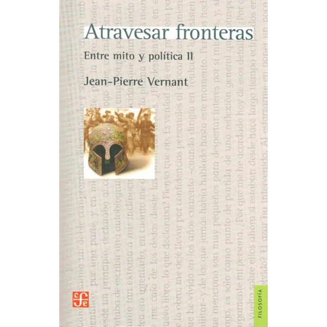 Atravesar fronteras. Entre mito y politica II