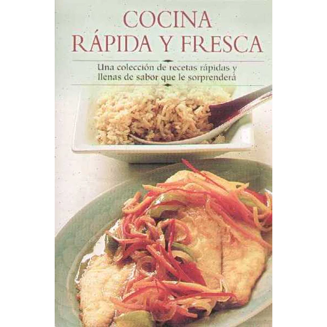 Cocina rapida y fresca