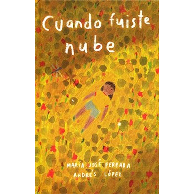 Cuando fuiste nube