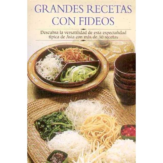 Grandes recetas con fideos
