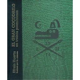 El gran cocodrilo en treinta poeminimos