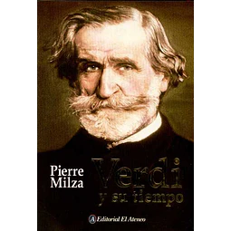 Verdi y su tiempo