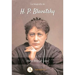 La biografia de h. P. Blavatsky