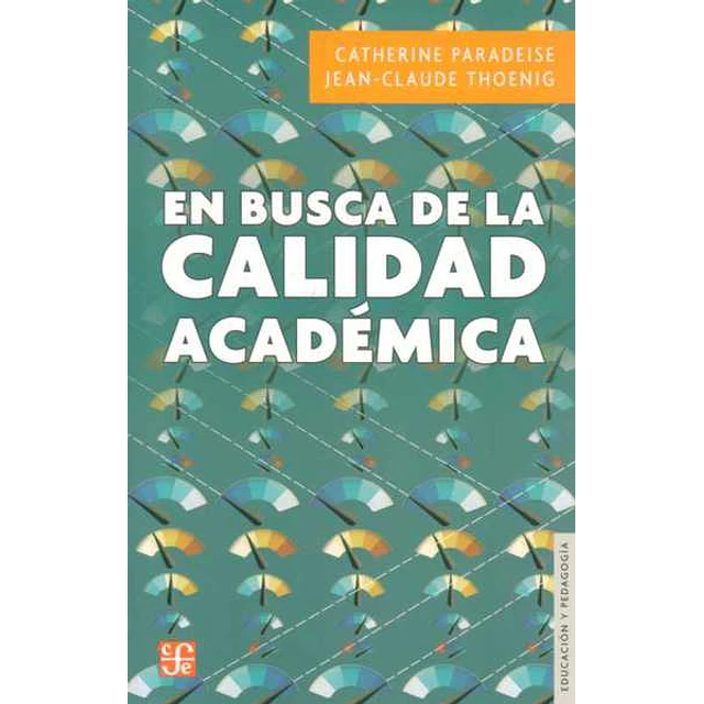 En busca de la calidad academica