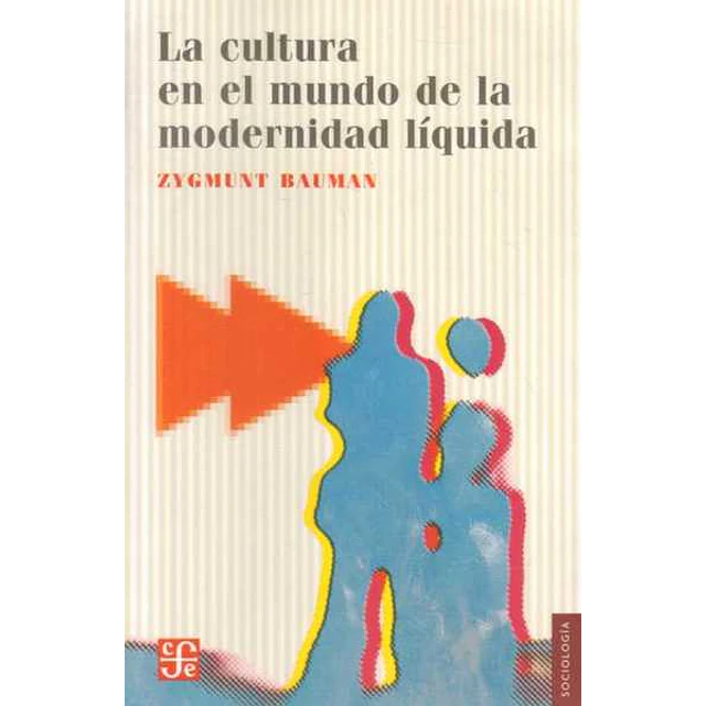 La cultura en el mundo de la modernidad liquida