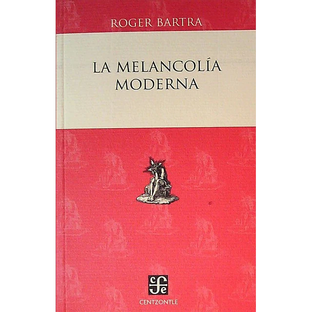 La melancolia moderna