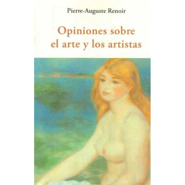 Opiniones sobre el arte y los artistas