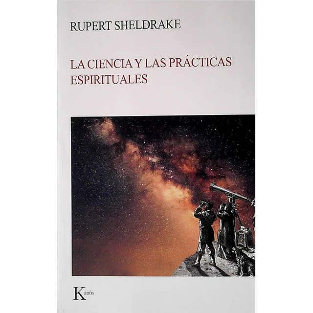 La ciencia y las practicas espirituales