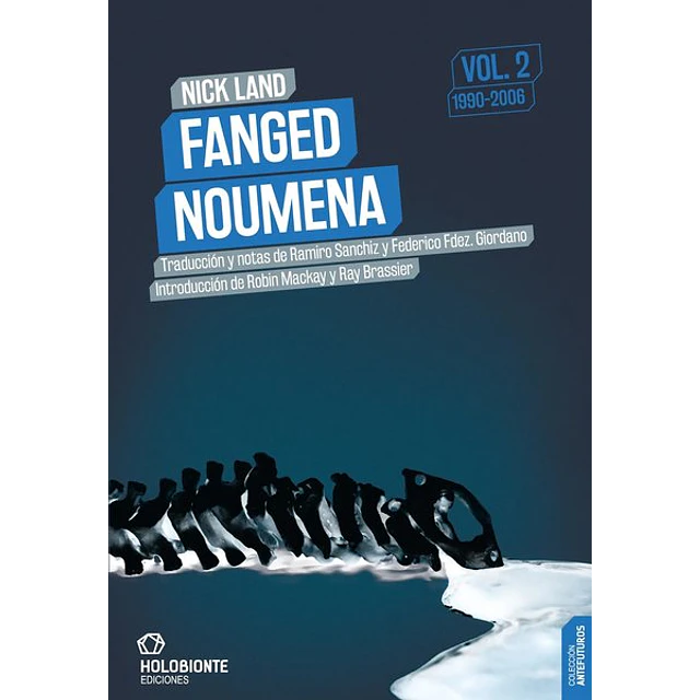 Fanged noumena. Volumen 2 1990 - 2006