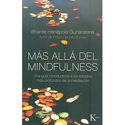 Mas alla del mindfulness