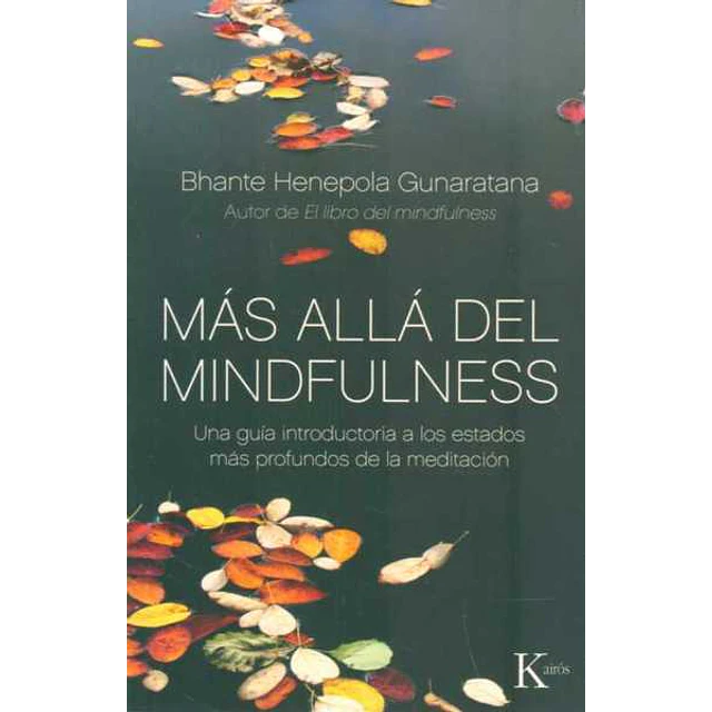 Mas alla del mindfulness