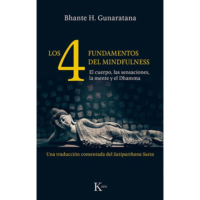 Los cuatro fundamentos del mindfulness