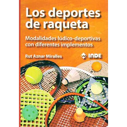 Los deportes de raqueta
