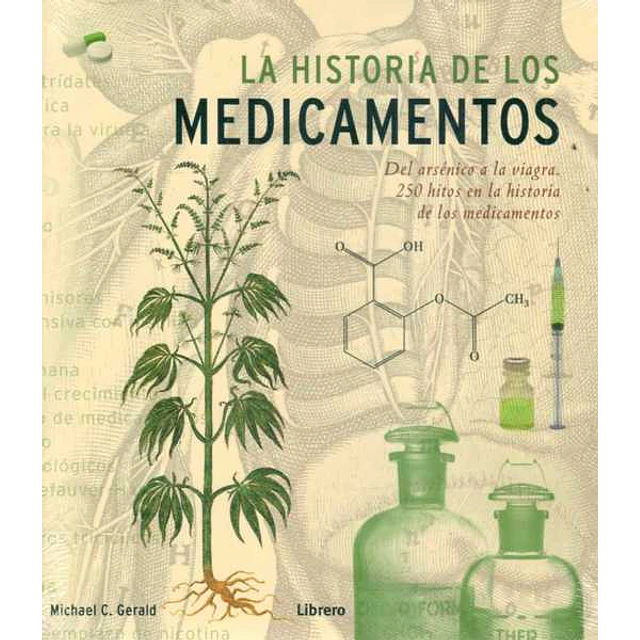 La historia de los medicamentos