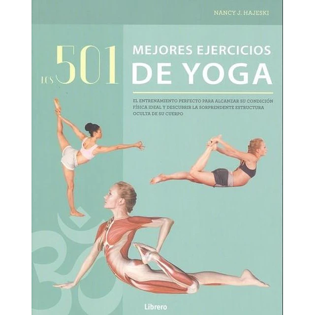 Los 501 mejores ejercicios de yoga