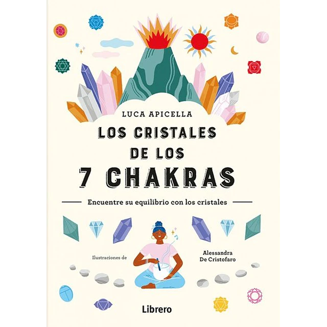 Los cristales de los 7 chakras