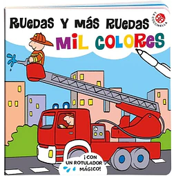 Ruedas y mas ruedas mil colores