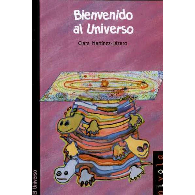 Bienvenido al universo