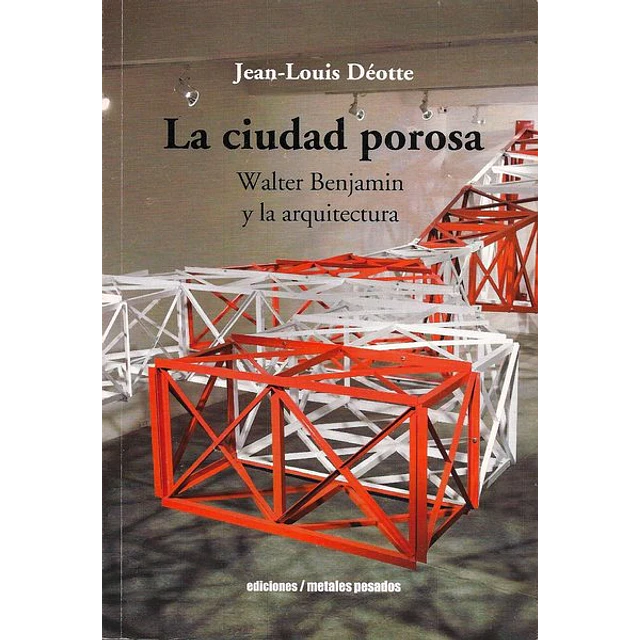 La ciudad porosa